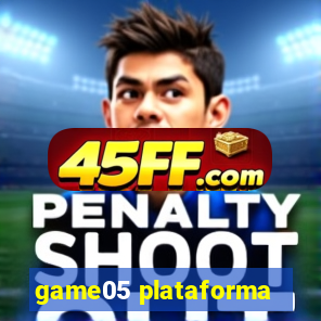 game05 plataforma